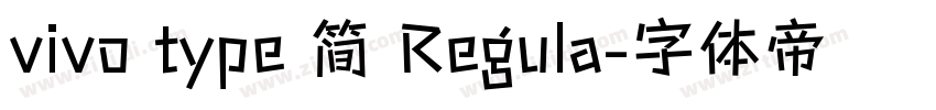 vivo type 简 Regula字体转换